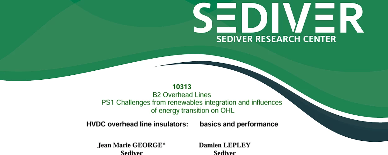 HVDC overhead line insulators : basics and performance - Sediver